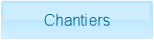 Chantiers